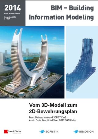 Vom 3D Modell bis zum 2D Bewehrungsplan
