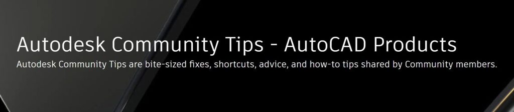 Autodesk Community Tips