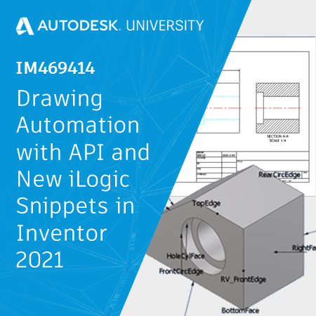 Drawing Automation with API and New iLogic Snippets in Inventor 2021