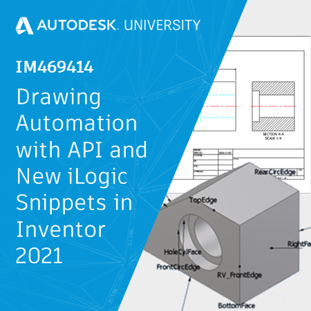 Drawing Automation with API and New iLogic Snippets in Inventor 2021 ...