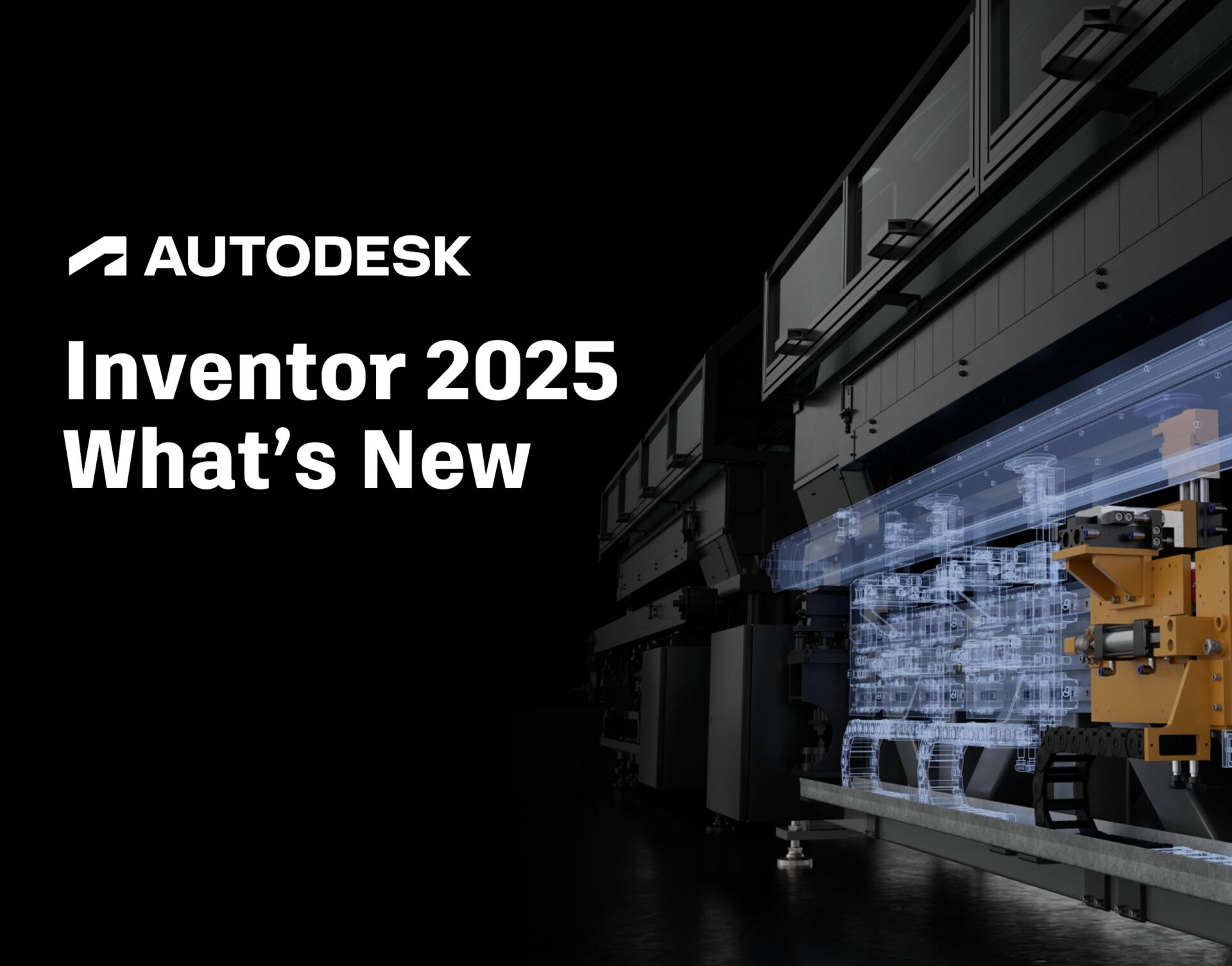 Autodesk Inventor 2025 What’s New Inventor Official Blog