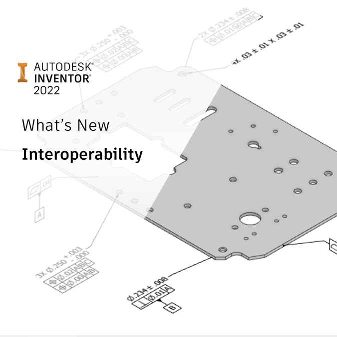 Autodesk Inventor what's new 2022: Interoperability