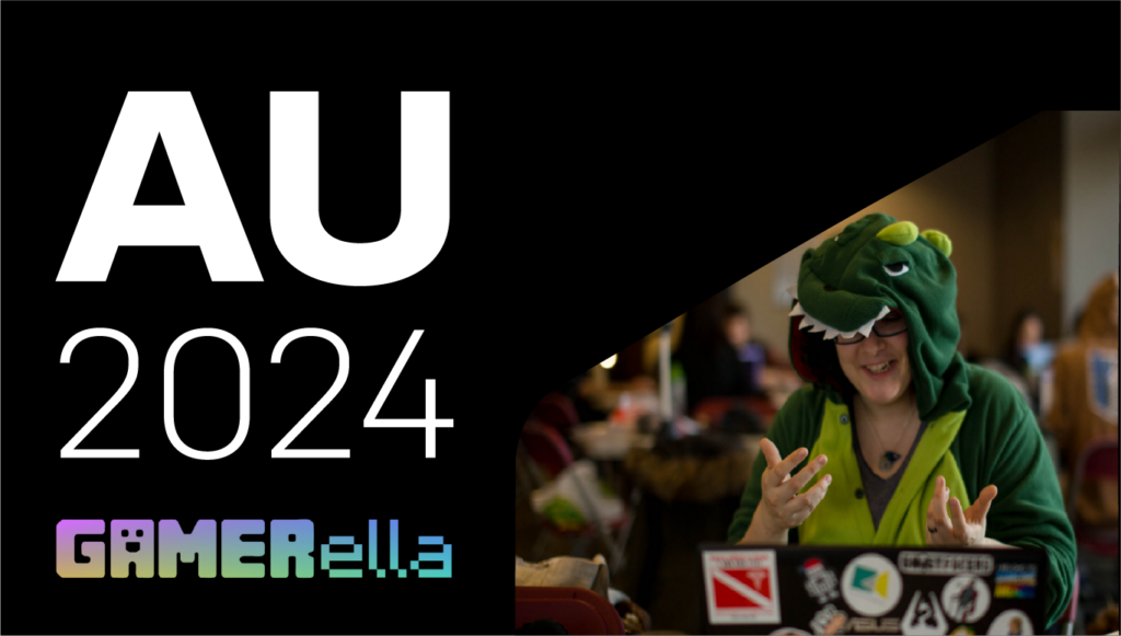 Text reads: AU 2024 Gamerella, an image of a woman in a dinosaur onesie (part of Gamerella) on her laptop can be seen on the right-hand side. 