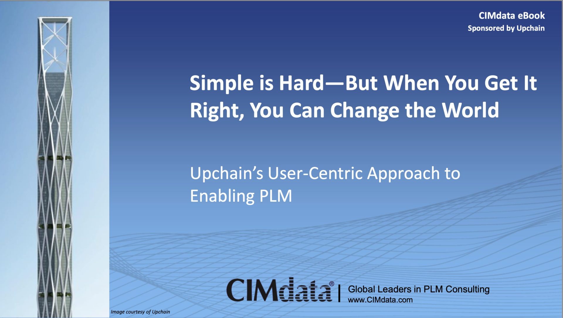 Simple is hard: Upchain's user-centric approach to cloud PLM
